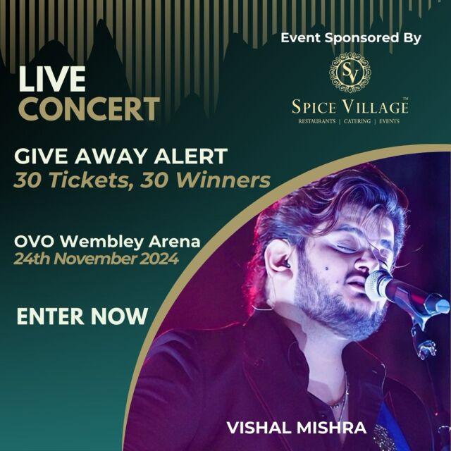 SPICE VILLAGE TOOTING PRESENTS THE BIGGEST GIVEAWAY THIS NOVEMBER! 🎉

🏆 WIN TICKETS IN OUR MEGA GIVEAWAY! 🏆

November is here, and we’re giving you the chance to win tickets to VISHAL MISHRA’S CONCERT 🎤🌟 – we have 30 tickets to give away to 30 lucky winners!

🗓 Date of Event: 24 NOVEMBER 2024

Here’s how to enter:

FOLLOW our Instagram profile @spicevillageofficial

TAG your friends in the comments below. Each tagged friend counts as one entry! (Unlimited entries – the more you tag, the better your chances!)

BONUS: Share this post to your STORY and tag us for extra entries! (Unlimited entries)

For an extra chance to enter, join us for NASHTA at SPICE VILLAGE TOOTING on Sunday, 17th November 2024, from 10AM - 2PM! 🌶️

🎉 Giveaway closes: 19 NOVEMBER 2024
🎉 Winners announced: 20 NOVEMBER 2024 (on our story)

Good luck, Spice Lovers! 💚

#giveawayuk #giveaway #spicevillage #concert #win #free #freebies #tooting #novembergiveaway #nashta

IMPORTANT: Beware of scams. The winner will ONLY be announced on this account. 📢